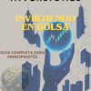 Ebook - Inversión en la Bolsa de Valores para Principiantes