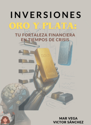 Ebook- Oro y Plata – Tu Fortaleza Financiera